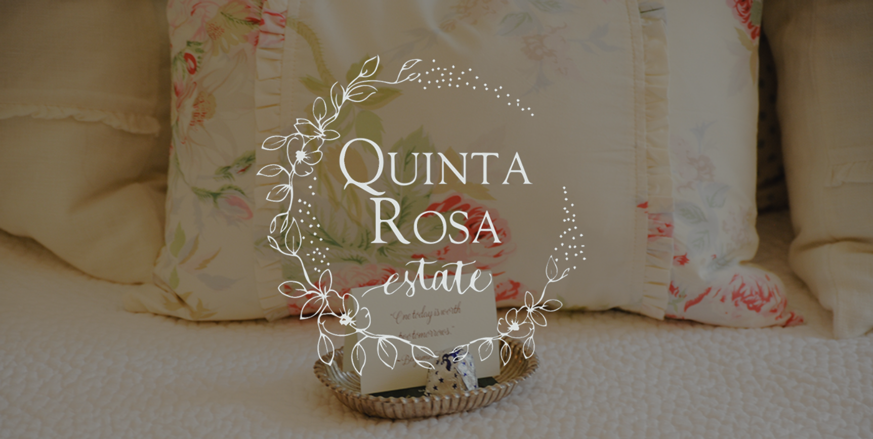 Quinta Rosa Estate